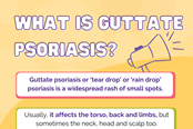 What is guttate psoriasis?